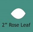 2" Roseleaf
